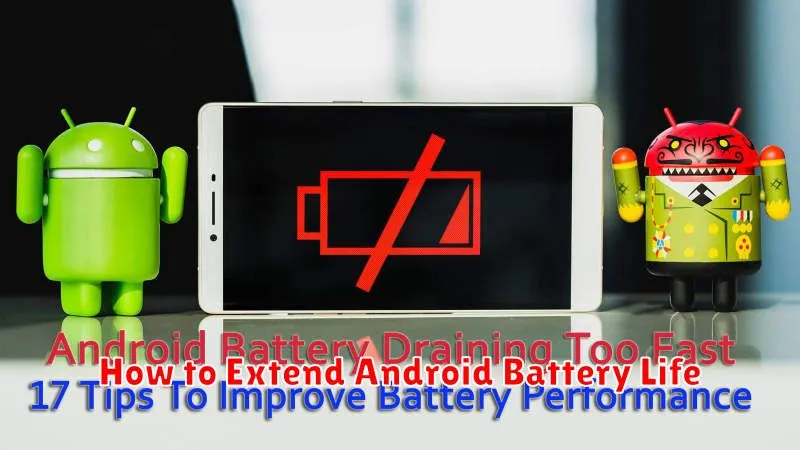 How to Extend Android Battery Life