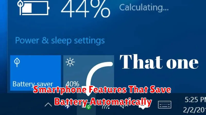 Smartphone Features That Save Battery Automatically