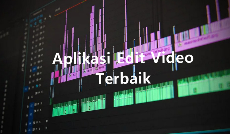Aplikasi Edit Video Terbaik Untuk Android 1 Aplikasi Edit Video Terbaik Untuk Android 1